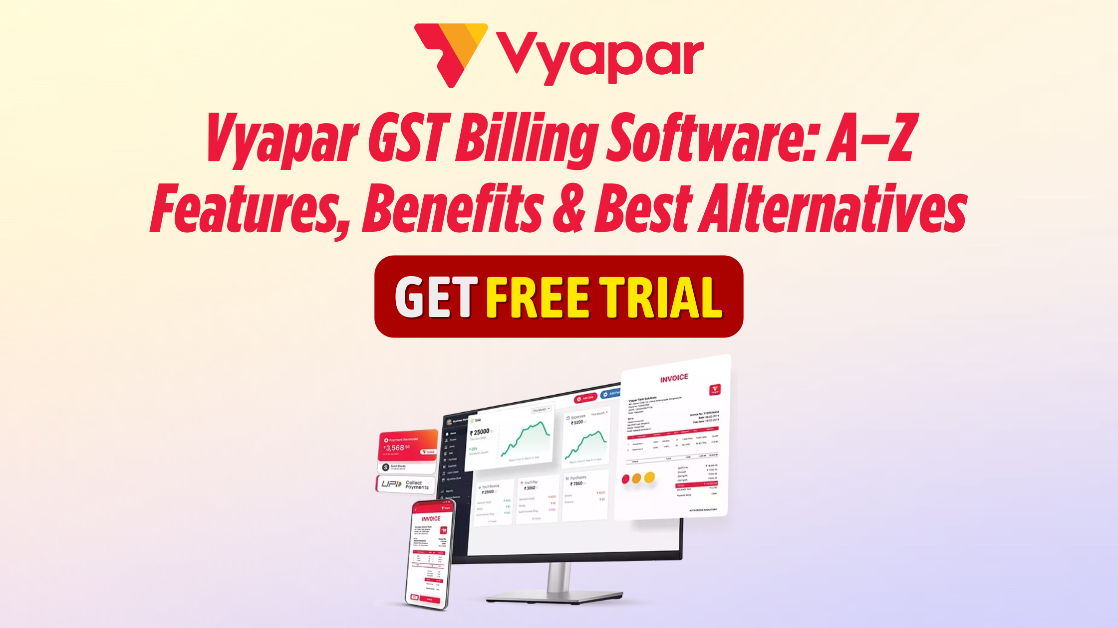 Vyapar GST Billing Software: A–Z Features, Benefits & Best Alternatives
